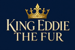King Eddie the Fur