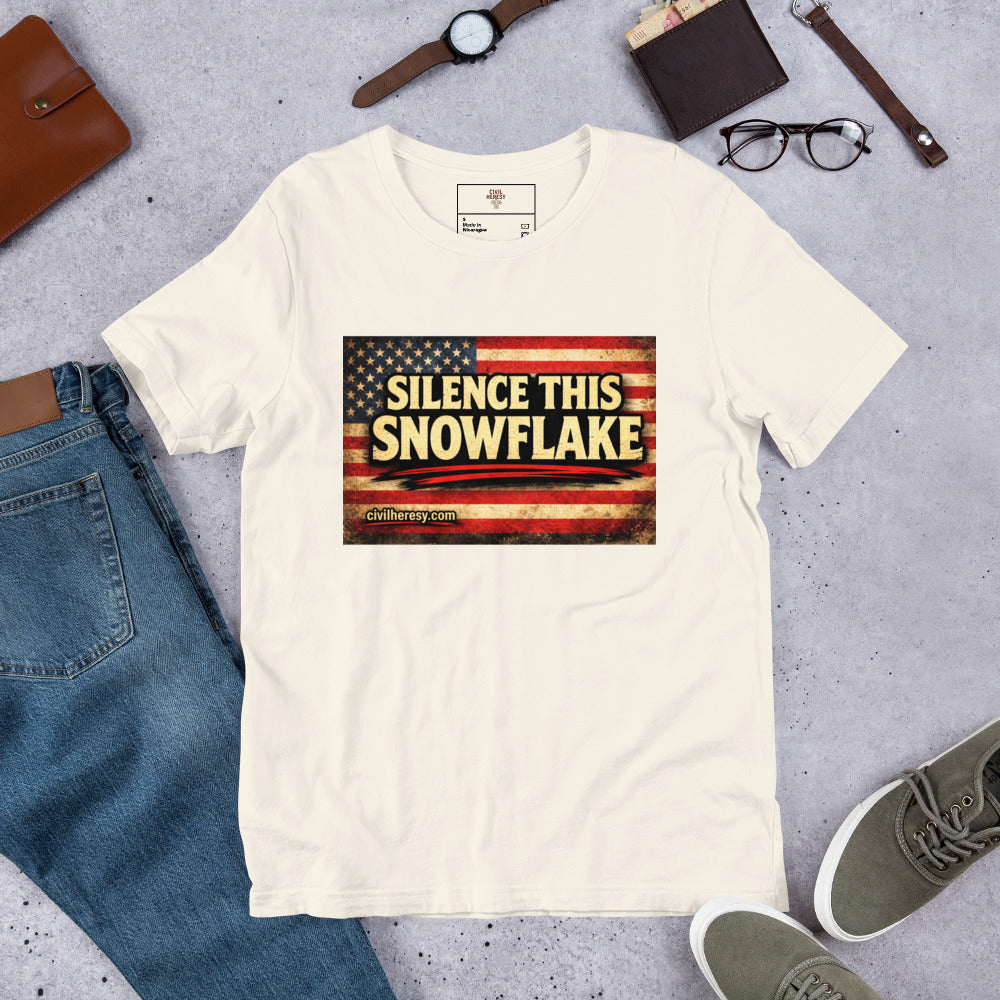Silence This, Snowflake- Protest T-Shirt – Civil Heresy